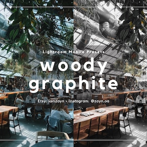 May include: A split image showing a cafe interior with wooden tables and chairs, plants hanging from the ceiling, and a glass roof. The left side of the image is in colour, while the right side is in black and white. The text "Lightroom Mobile Presets woody graphite Etsy: iamzayn - Instagram: @zayn.oa" is displayed on the image.