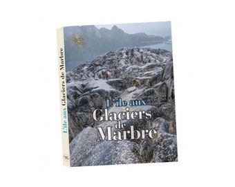 L'île aux Glaciers de Marbre