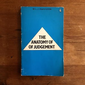 Die Anatomie der Urteilskraft - M. L. J. Abercrombie - 1974 - Pelican Books - Vintage Sachbücher