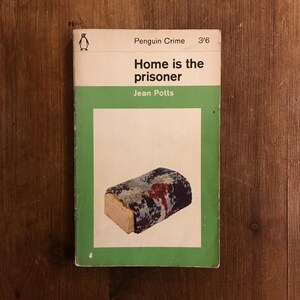 Home is the Prisoner - Jean Potts - 1965 - Vintage Penguin Bücher - Vintage Fiction - Vintage Krimi