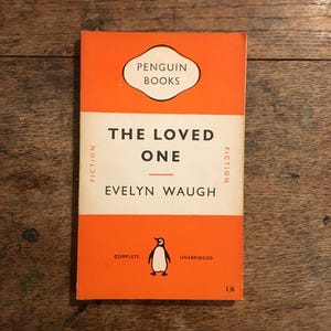 The Loved One - Evelyn Waugh - 1951 - Vintage Penguin Books - Vintage Fiction