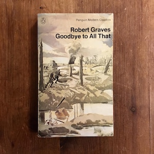 Auf Wiedersehen zu allem, was - Robert Gräber - 1969 - Penguin Books - Vintage Sachbücher - Autobiographie - Erster Weltkrieg - Modern Classics