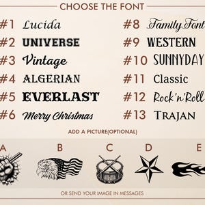 May include: A beige graphic with font options numbered 1-13, including Lucida, Universe, Vintage, Algerian, Everlast, Merry Christmas, Family Font, Western, Sunnyday, Classic, Rock'n'Roll, and Trajan. Additional picture options include a fist, eagle, drum, star, and flames.