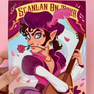 May include: A postcard featuring a stylized illustration of a character holding a rose and a lute. The character wears a purple hat with a feather, a pink and purple outfit, and has pointed ears. The text "SCANLAN ON TOUR" is at the top.