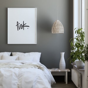Fuck. Wall Art, Funny Home Decor, Inspirational and Motivational Quote, Badass Print image 4