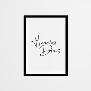 Spanish Printable Home Decor — Huevos Dias — Quote in Spanish Print Art, Spanish Wall Decor, Wall Art for home office, living room