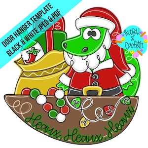 TEMPLATE: Louisiana Christmas door hanger template, Cajun alligator door hanger template, heaux heaux heaux