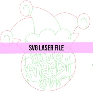 May include: A laser-cut design featuring a jester's hat and a globe with the words "Mardi Gras" in a playful font. The design is outlined in green and red, with the text "SVG LASER FILE" across the center.