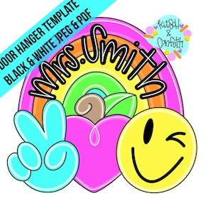 TEMPLATE: teacher rainbow door hanger template, classroom door hanger template, smiley door hanger template