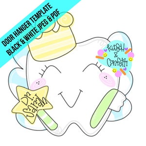 TEMPLATE: tooth fairy door hanger template, dentist door hanger template, dental hygienist door hanger template