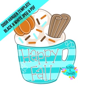 TEMPLATE: door hanger template,  pumpkin spice door hanger template, latte door hanger template, Fall door hanger template