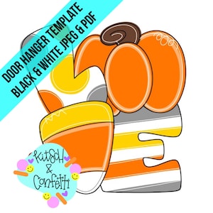 Può includere: Un modello di appendino per porta con la parola "LOVE" in arancione, bianco e grigio. La "O" è una zucca con un gambo marrone. La "V" è un candy corn con strisce gialle, arancioni e bianche. La "E" è una zucca a righe. Il modello è disponibile in formato JPEG e PDF in bianco e nero.