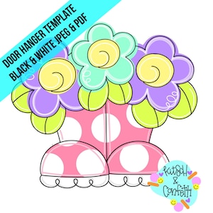 May include: A door hanger template featuring a pink boot with white polka dots and three flowers in shades of purple, yellow, and green. The template is available in black and white JPEG and PDF formats. The text "Kitsch & Confetti" is in the lower right corner.