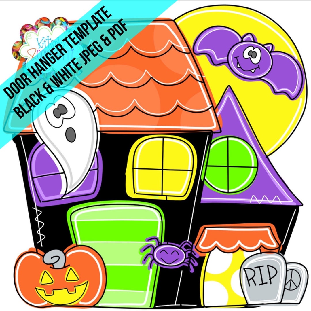 TEMPLATE: Halloween Door Hanger Template, Haunted House Door Hanger ...