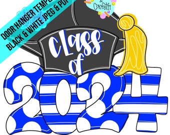 TEMPLATE: class of 2024 door hanger template, graduation cap door hanger template, congrats grad door hanger template