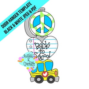 TEMPLATE: school door hanger template, teacher door hanger template, classroom door hanger template, school bus door hanger template