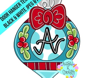 May include: A Christmas door hanger template in the shape of an ornament, featuring a red bow, holly, and the letter "A". The design is outlined in black, with a light blue and white polka dot background. Text reads "Door Hanger Template Black & White JPEG & PDF."