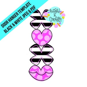 TEMPLATE: Valentines door hanger template, Vday door hanger template, XOXO door hanger template, lips door hanger template, heart template