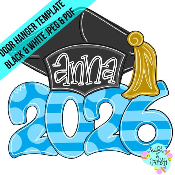 Class of 2026 Graduation Door Hanger Template (PDF/JPEG)