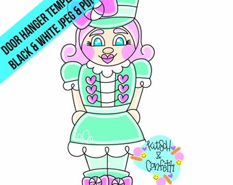May include: A digital illustration of a nutcracker character with pink hair, wearing a mint green uniform with pink heart accents, a hat with a pink bow, and boots with candy-themed bows. Text reads DOOR HANGER TEMPLATE BLACK & WHITE JPEG & PDF.
