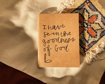 I have seen the goodness of God pocket journal \ blank journal \ blank sketchbook