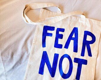 fear not christian tote bag | hand-painted tote bag | washable tote bag