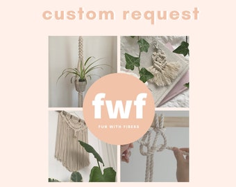 Custom Request Order Slot | Low-Waste Fiber Art Home Decor | Toronto Canada | Fun With Fibers