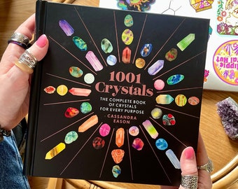 1001 Crystals  - crystal book, crystal encyclopaedia, crystal guide for beginners, crystal healing, guide to gemstones, hippie crystal hut,