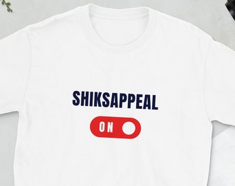 NEW!! - Shiksappeal - Short-Sleeve Unisex T-Shirt