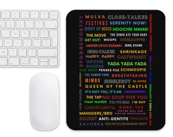 NEW!! - Seinfeld Quotes - Mouse pad