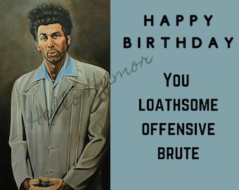 Seinfeld Fan Birthday Card | Printable | DIGITAL FILE | INSTANT Download | Kramer