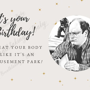 Costanza Birthday Card | Printable | DIGITAL FILE | INSTANT Download