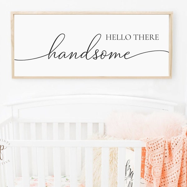 Hello There Handsome Etsy