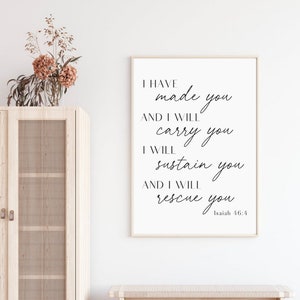 CHRISTIAN WALL ART Bible Verse Wall Art, Christian Gifts for Women, Living Room Wall Decor, Bedroom Print, Bible Verse Sign, Isaiah 46 4 image 1