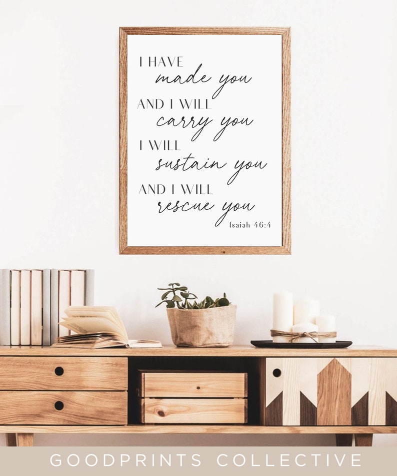 CHRISTIAN WALL ART Bible Verse Wall Art, Christian Gifts for Women, Living Room Wall Decor, Bedroom Print, Bible Verse Sign, Isaiah 46 4 image 5