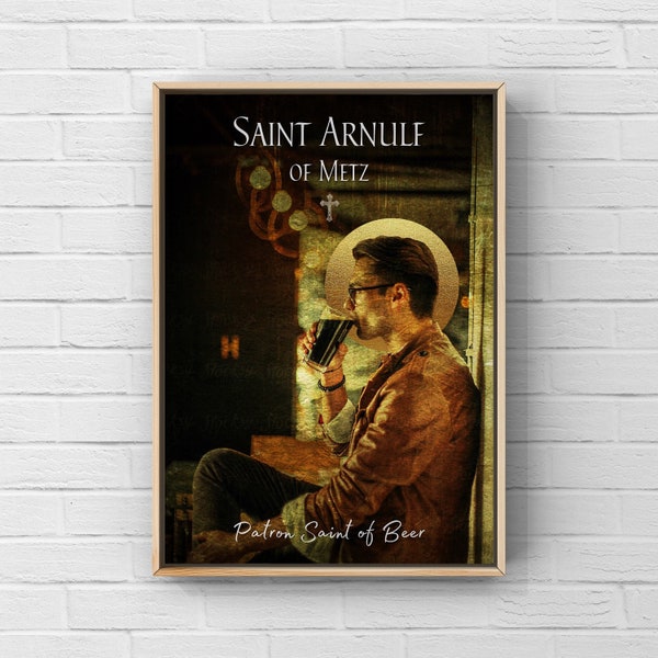 BEER, Saint Arnulf of Metz, Patron Saint Of Beer and Brewers, Gift for Craft Beer Connoisseurs, Catholic Wall Art, Digital Download.