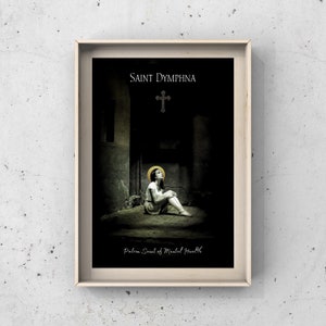 Saint Dymphna, Patron Saint of Mental Health, Digital Download, inspiration and Strength