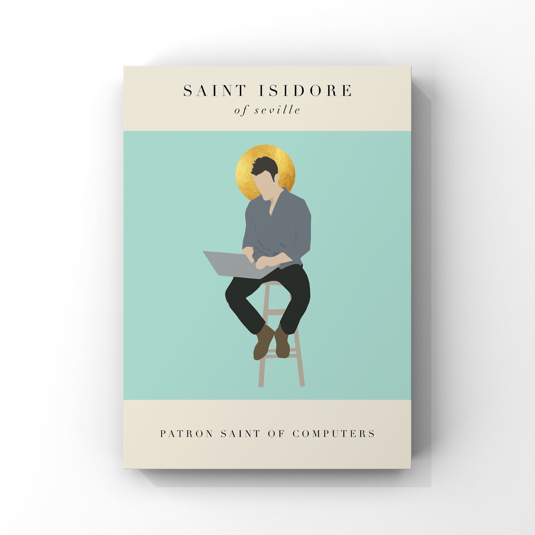 Patron Saint of Computers St. Isidore of Seville Catholic Print