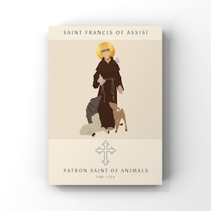Saint Francis of Assisi - Patron Saint of Animals - Catholic Print - Animal Lover Gift - Saint Wall Art - Digital Download - Printables
