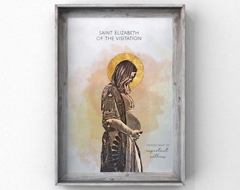 Pregnancy, Patron Saint of Expectant Mothers, Saint Elizabeth of the Visitation, Baby Shower Gift, Printable Art, Digital Download.