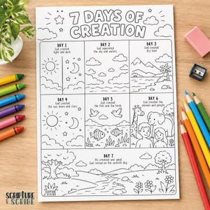 May include: A black and white colouring page titled 7 Days of Creation, featuring six panels depicting biblical creation events and a seventh panel showing a landscape, with the text Scripture and Scribe in the bottom left corner.