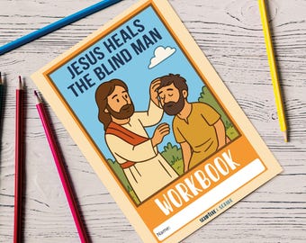 May include: A yellow and orange workbook with a cartoon illustration of Jesus healing a blind man. The title of the workbook is "Jesus Heals the Blind Man". The workbook is from Scripture & Scribe.