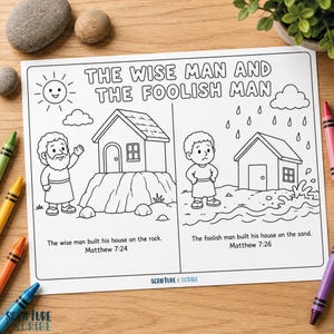 Pode incluir: Uma página de colorir em preto e branco intitulada The Wise Man and The Foolish Man. Apresenta duas cenas: um homem sorridente com uma casa sobre uma rocha e um homem triste com uma casa na areia sob chuva. Texto: Matthew 7:24 e 7:26.