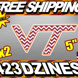 May include: Two 5 inch vinyl decals with a chevron pattern in orange and purple. The decals feature the letters "VT" in a white outline. The text "423DZINES" is also visible in the image.