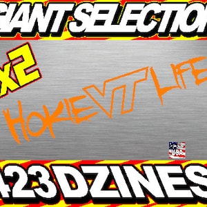 Hokie Life 7&quot; Sticker Buy 1 get 1 FREE
