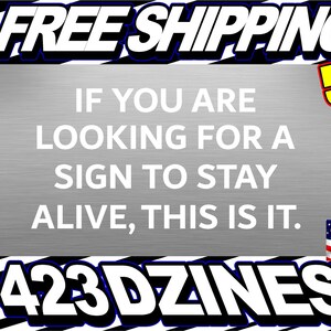 If You Are Looking For a Sign to Stay Alive This Is It Decal / Suicide Hotline Decal /Mental Health / Suicide Awareness / Suicide Prevention