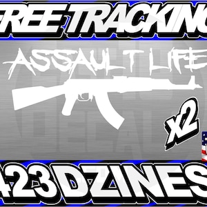 Assault Life 7&quot; Sticker Buy 1 get 1 FREE