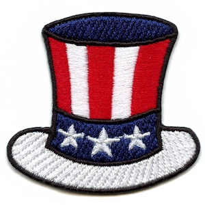 May include: Embroidered patch in the shape of an Uncle Sam hat. The hat features red and white stripes, a blue band with three white stars, and a white brim with a black outline. Patriotic theme.