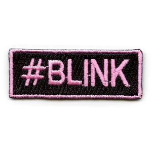 May include: Black embroidered patch with a pink hashtag and the word "BLINK" in pink.