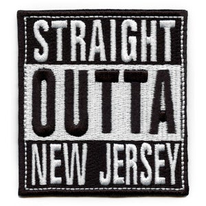Straight Outta New Jersey Patch Embroidered Iron On AH5